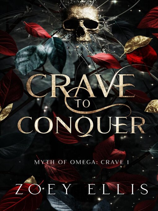 Title details for Crave to Conquer by Zoey Ellis - Available